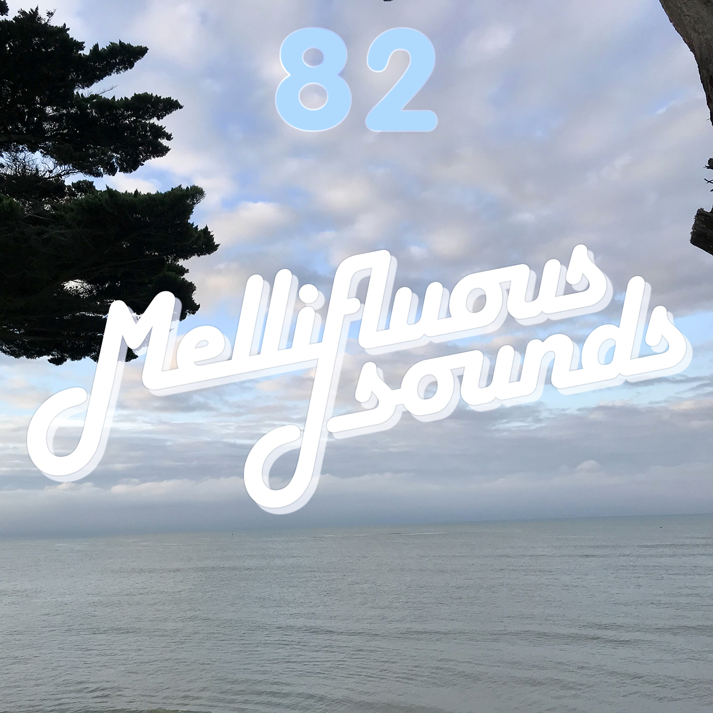 Mellifluous Sounds 82 - L.I.F.E. episode artwork