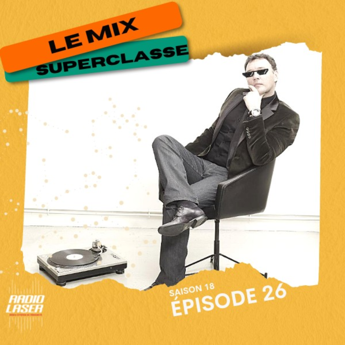 Le Mix Superclasse par MonsieurWilly episode artwork