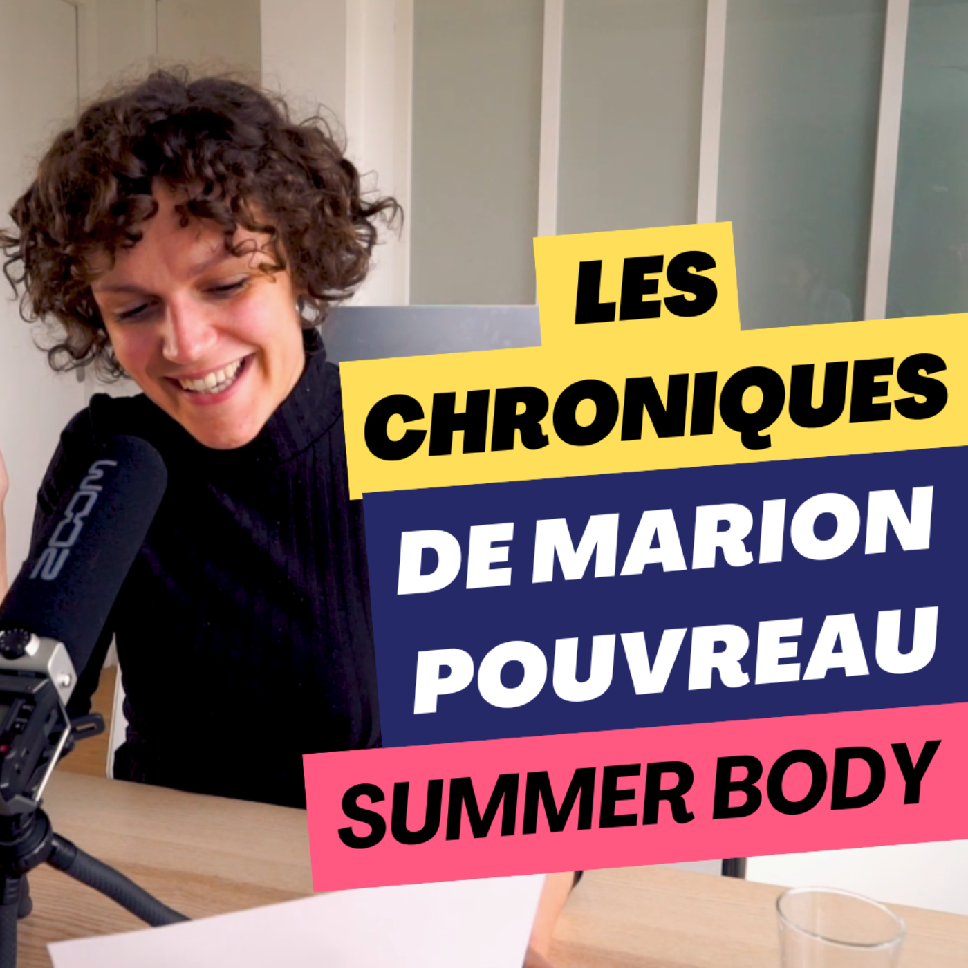 Quoi, on est déjà à l'aube de l'été ?! - Le Summer Body episode artwork