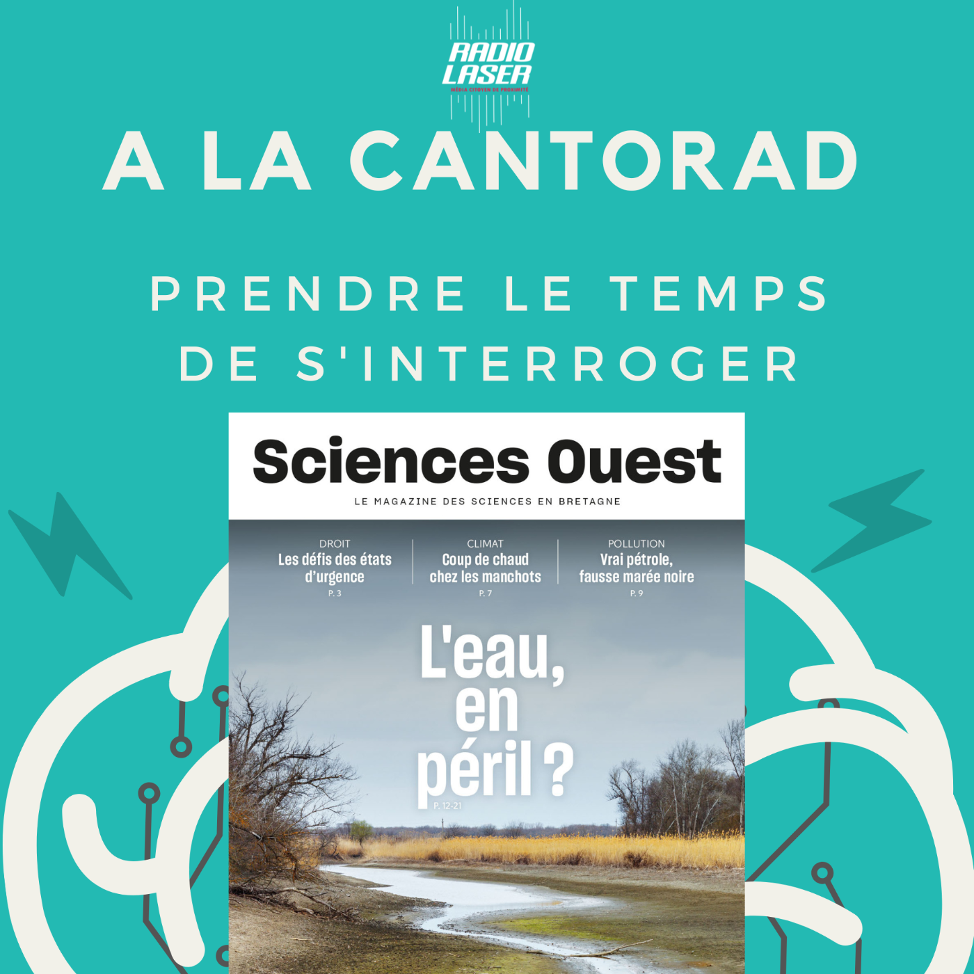 Sciences Ouest Mai 2024- L'EAU: cycle de l'eau, contrôle, dangers, solutions- Etats d'urgence: les limites- Drones et ondes TV. episode artwork