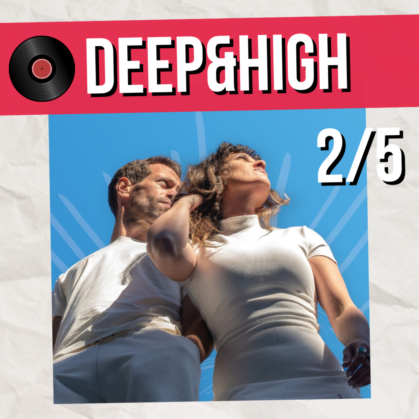 Deep&High : aux origines (2/5)