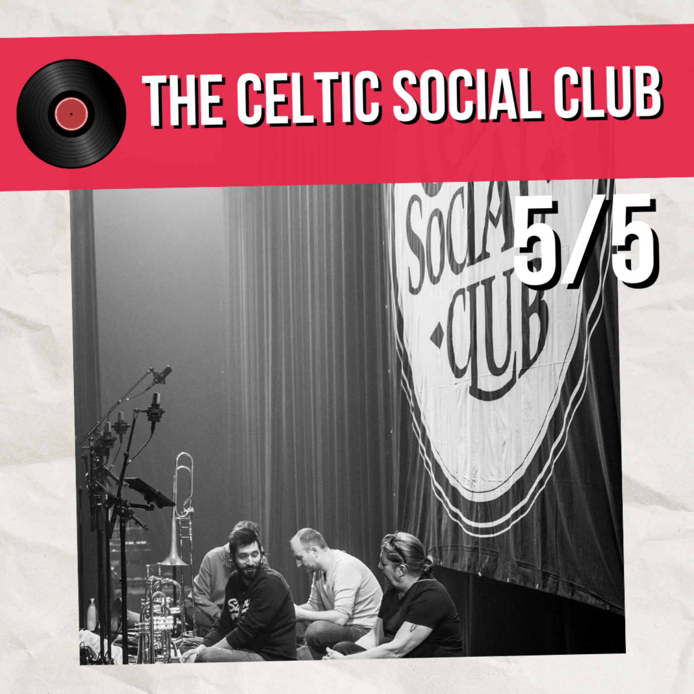 The Celtic Social Club vous emmène en Angleterre (5/5)