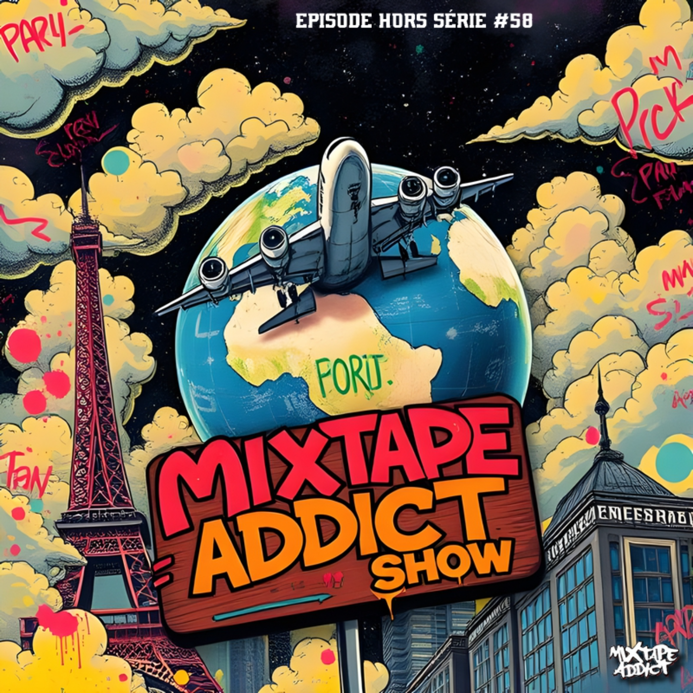 Mixtape Addict Show - Hors-Série #58 episode artwork