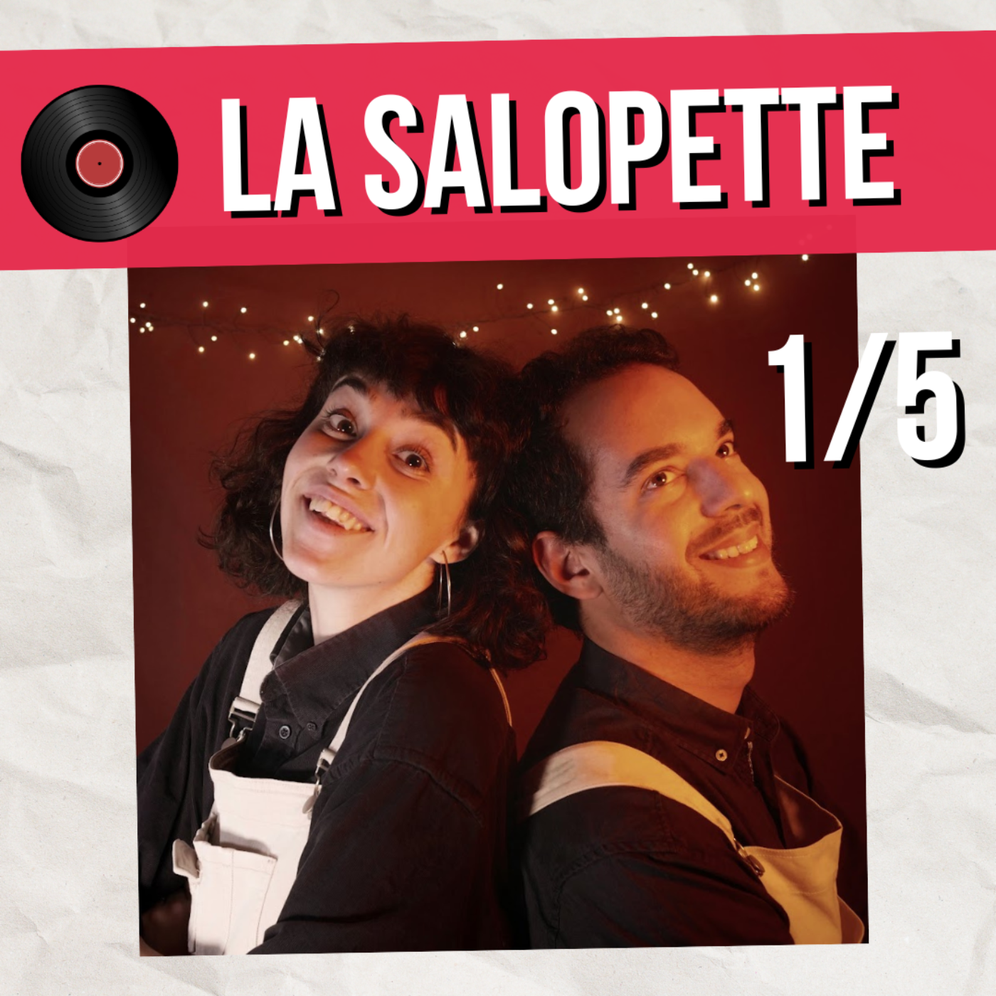 Charlotte Saouz et Tibo Clément sont dans la Salopette (1/5)