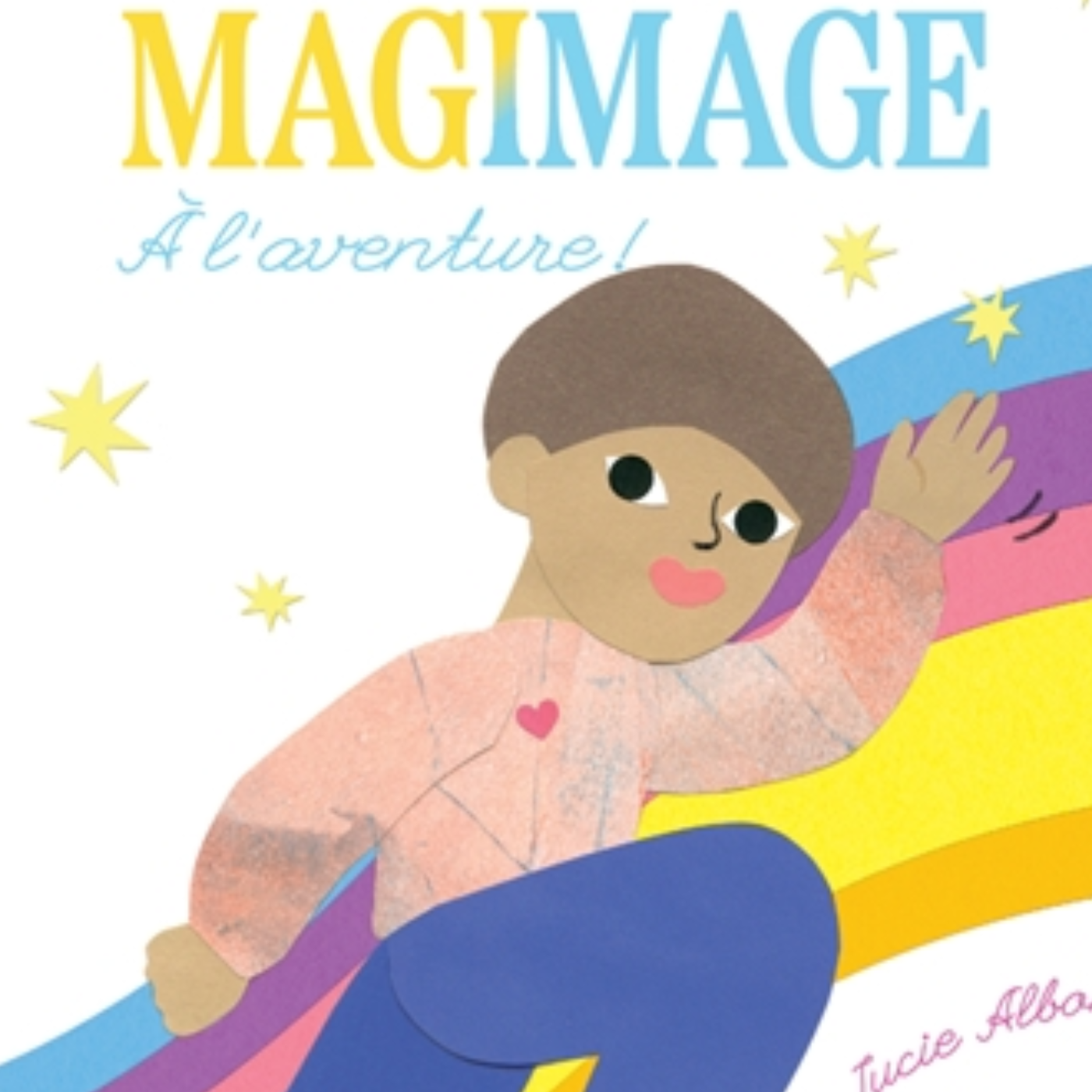 Magimage à l’aventure : un album magique où le miroir invite les tout-petits à explorer episode artwork