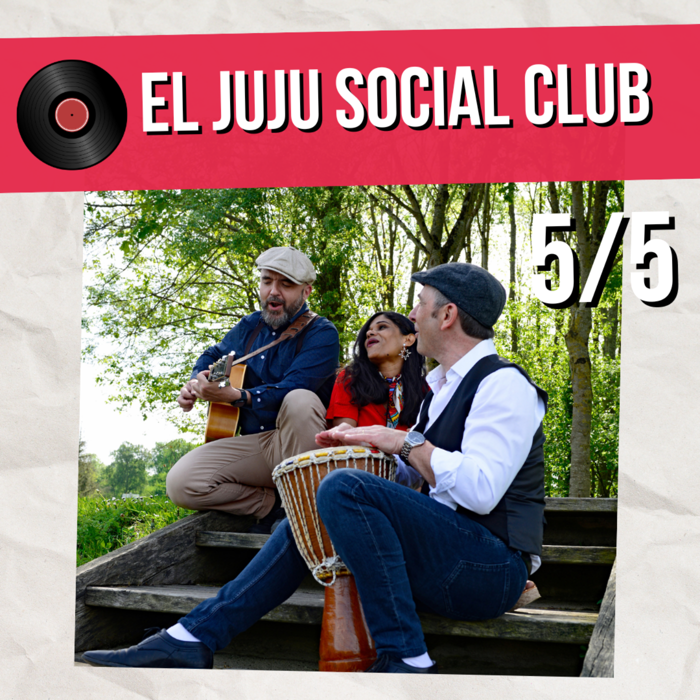 Et si vous faisiez jouer El Juju Social Club ? (5/5)