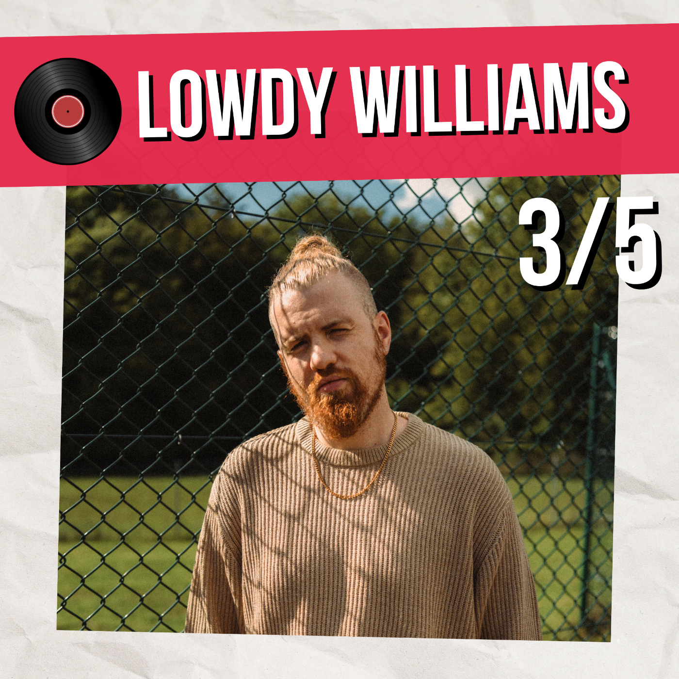 Lowdy Williams : "J'aime rester dans mon cocon" (3/5)