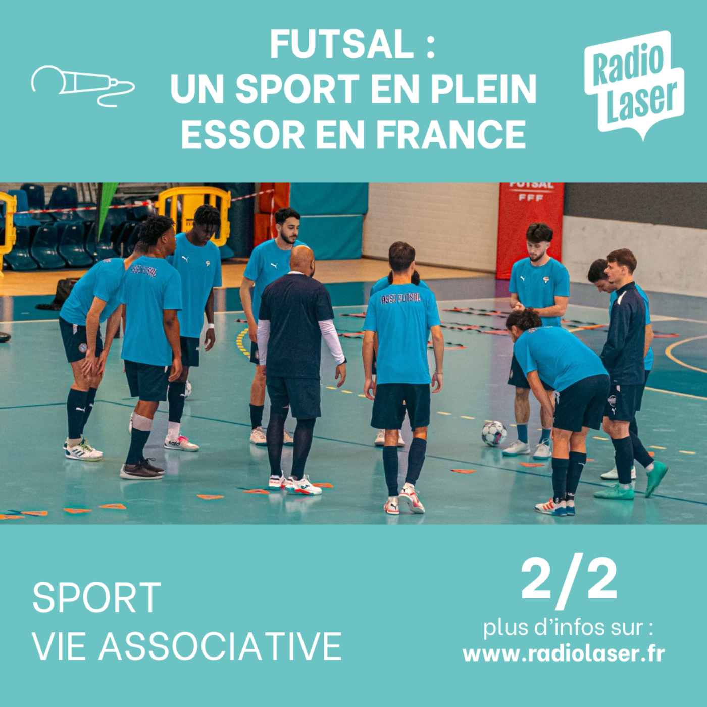 Futsal : pourquoi vous devriez vous y mettre ! episode artwork
