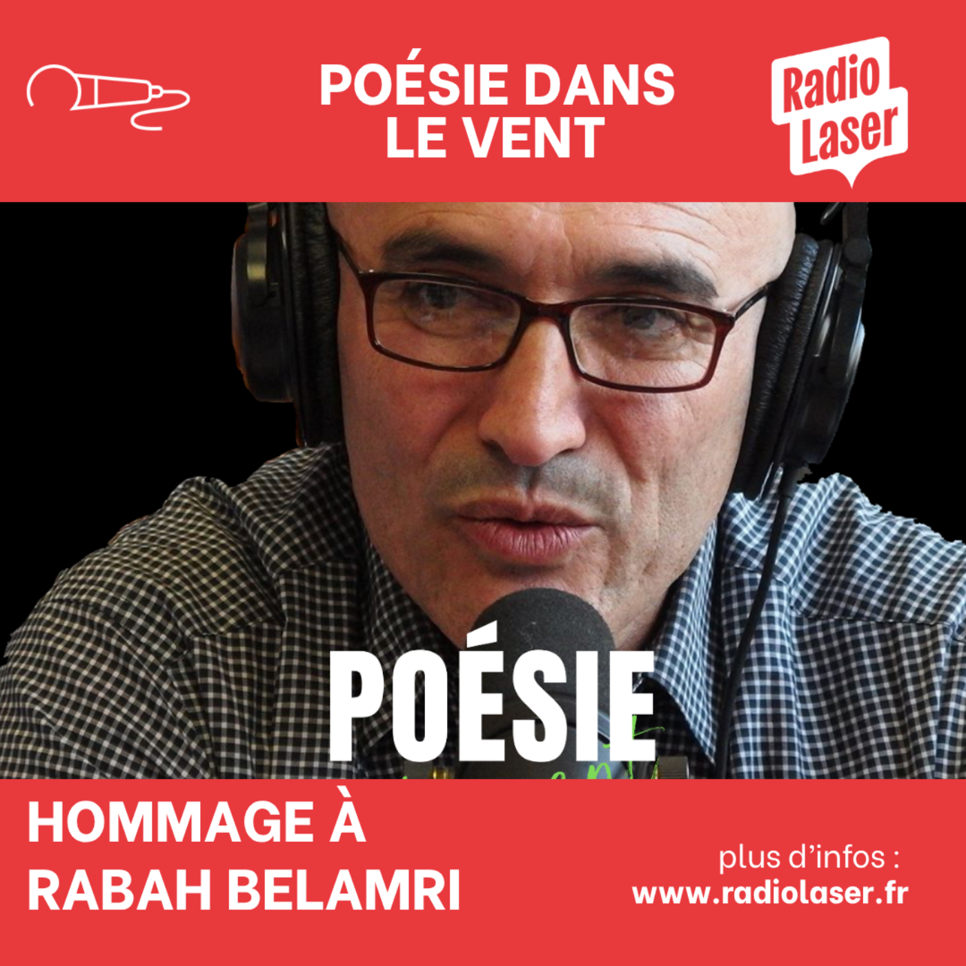 Hommage à Rabah BELAMRI— Écrivain, conteur, poète episode artwork